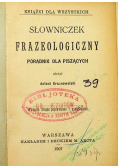 Słowniczek frazeologiczny 1907 r.