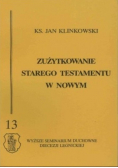 Zużytkowanie Starego Testamentu w Nowym
