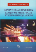 Konstytuowanie Powierzchni Obróbką Laserową
