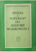 Studia i materiały do historii wojskowości VI Część 1