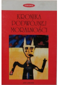 Kronika podwójnej moralności