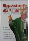 Błogosławieństwa dla Polski