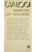 Dialogi Anarchia czy wolność