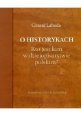 O historykach