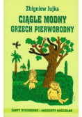 Ciągle modny grzech pierworodny