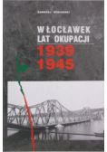 Włocławek lat okupacji 1939-1945