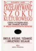 Przełamywanie szoku kulturowego