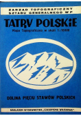 Tatry Polskie Mapa topograficzna w skali 1 10 000 Dolina Pięciu Stawów Polskich