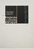Książeczka o człowieku wierzącym