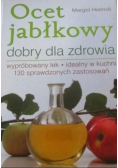 Ocet jabłkowy dobry dla zdrowia