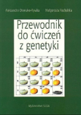 Przewodnik do ćwiczeń z genetyki