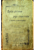 Życie płciowe i jego znaczenie 1904 r.