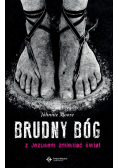 Brudny Bóg