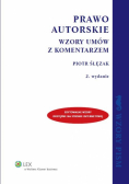 Prawo autorskie. Wzory umów z komentarzem