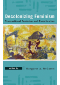 Decolonizing Feminism