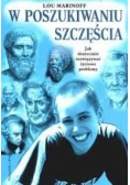 W poszukiwaniu szczęścia
