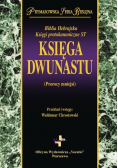 Prymasowska Seria Biblijna Księga Dwunastu Prorocy mniejsi