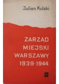 Zarząd miejski Warszawy 1939 - 1944