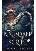 Kingmaker And The Scribe