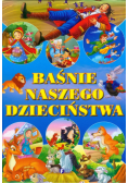 Baśnie naszego dzieciństwa