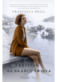 Brill Francesca - Przystań na krańcu świata
