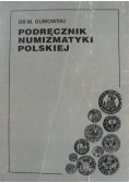 Podręcznik numizmatyki polskiej