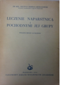 Leczenie naparstnicą i pochodnymii jej grupy