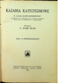 Kazania katechizmowe z Nauk katechizmowych Tom II 1926 r.