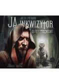 Piekara Jacek - Ja inkwizytor Głód i pragnienie