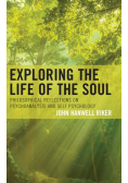 Exploring the Life of the Soul