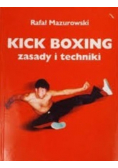 Kick boxing Zasady i techniki