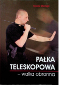 Pałka teleskopowa - walka obronna