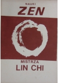 Nauki Zen mistrza Lin Chi