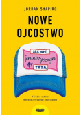 Nowe ojcostwo jak być feministycznym tatą