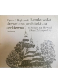 Łemkowska drewniana architektura cerkiewna w Polsce, na Słowacji i Rusi Zakarpackiej