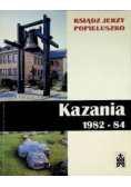 Popiełuszko Kazania 1982-84