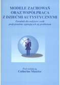 Modele zachowań oraz współpraca z dziećmi autystycznymi