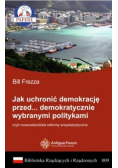 Jak uchronić demokrację przed demokratycznie wybranymi politykami