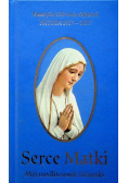 Serce Matki Mój modlitewnik fatimski