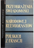 Przeobrażenia świadomości narodowej reemigrantów Polskich z Francji