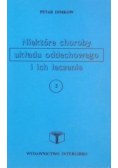 Niektóre choroby układu oddechowego i ich leczenie