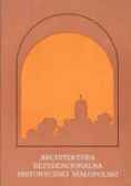Architektura rezydencjonalna historycznej Małopolski