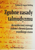Zgubne zasady talmudyzmu
