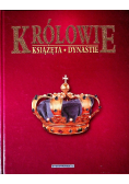 Królowie książęta dynastie