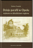 Dzieje parafii w Opolu