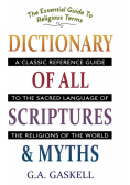 Dictionary of All Scriptures and Myths
