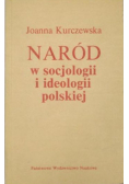 Naród w socjologii i ideologii polskiej