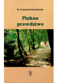 Piękno prawdziwe