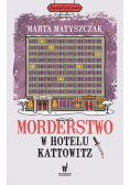 Morderstwo w hotelu Kattowitz