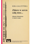 Zbierz w sercu całą moc